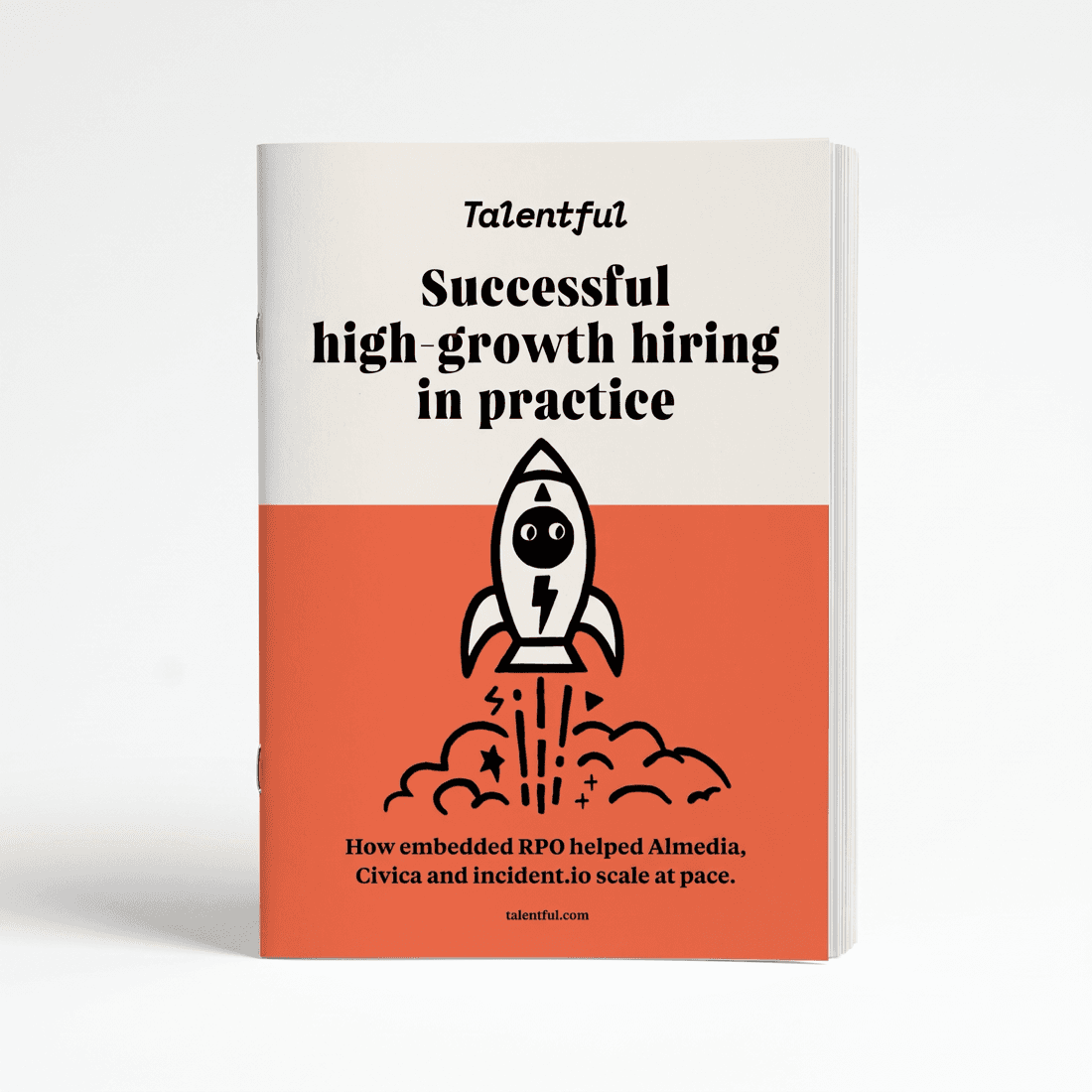 Successful High-Growth Hiring in Practice